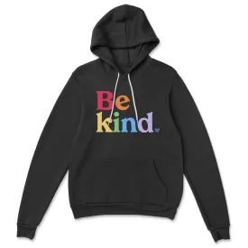 Be Kind Rainbow Pullover Fleece